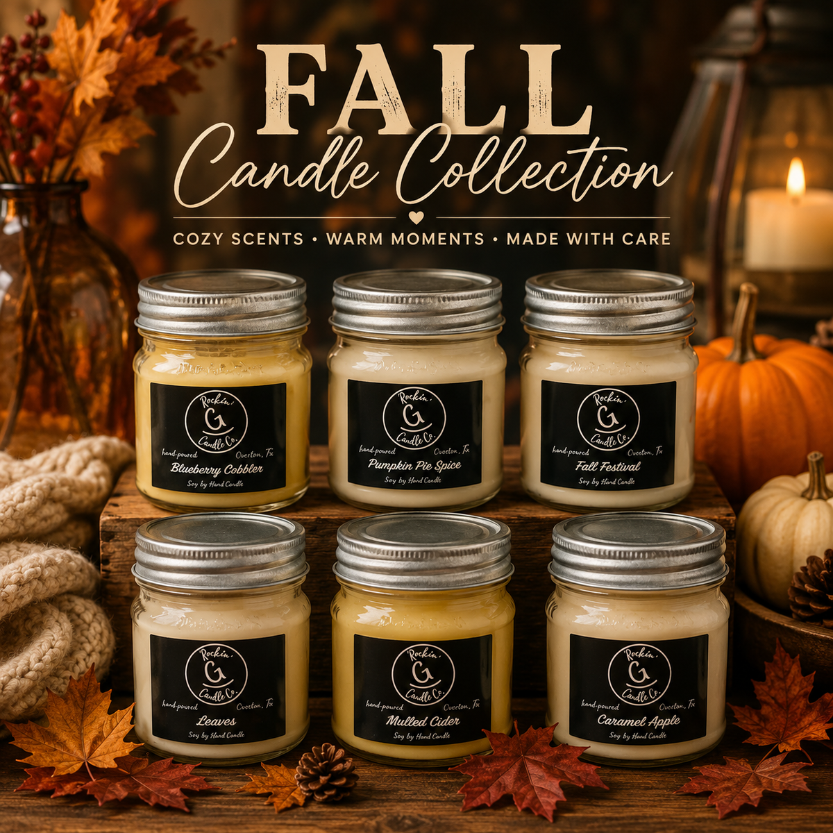 Rockin' G Candle Co. Fall Candle Collection featuring Blueberry Cobbler, Pumpkin Pie Spice, Fall Festival, Leaves, Mulled Cider, and Caramel Apple
